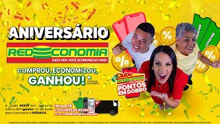 Aniversario Redeconomia Comprou economizou ganhooou