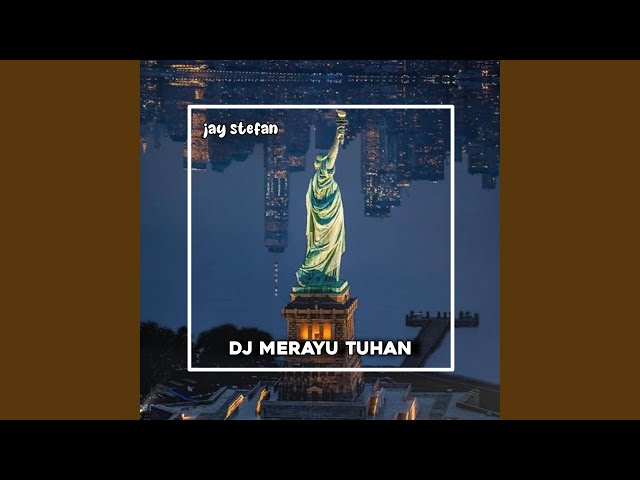DJ MERAYU TUHAN class=