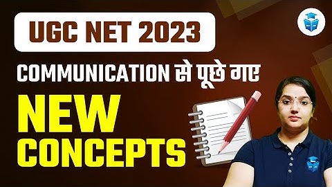 UGC NET 2023 Paper 1 Communication | New Pattern Concepts & PYQs by Rachana Mam | JRFAdda