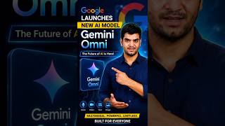 Google launcher New AI Model GEMINI OMNI #shorts #viral #youtubeshorts
