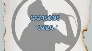 KARAOKE SAMSONS - LARA