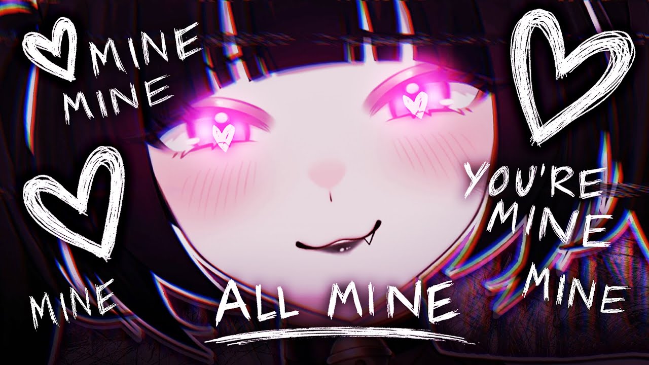 【ASMR】Мое… Навсегда 💕💤 [F4A] [Yandere] [VTuber]