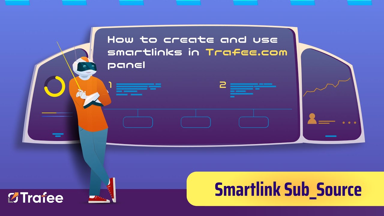 Smartlink Sub_Source. How to create and use smartlinks in Trafee.com panel