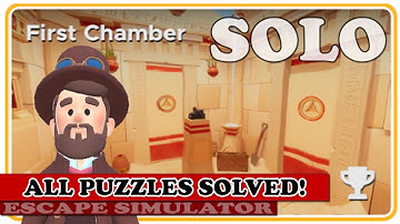 FIRST CHAMBER (All Puzzles Solved!) in Escape Simulator | Full Commentary & Walkthrough!