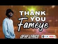 fameye - Thank you lyrics video