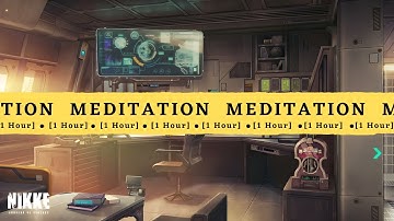 NIKKE OST: Meditation Theme [1 hour]