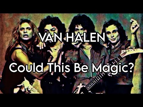 VAN HALEN - Could This Be Magic? (Lyric Video)