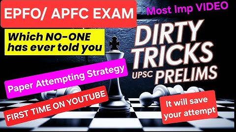 Scientific Paper Attempting Strategy to MAXIMISE SCORE in UPSC PRELIMS EPFO/ APFC Exam #upscepfoapfc