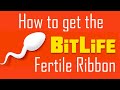 How to get the Bitlife Fertile Ribbon