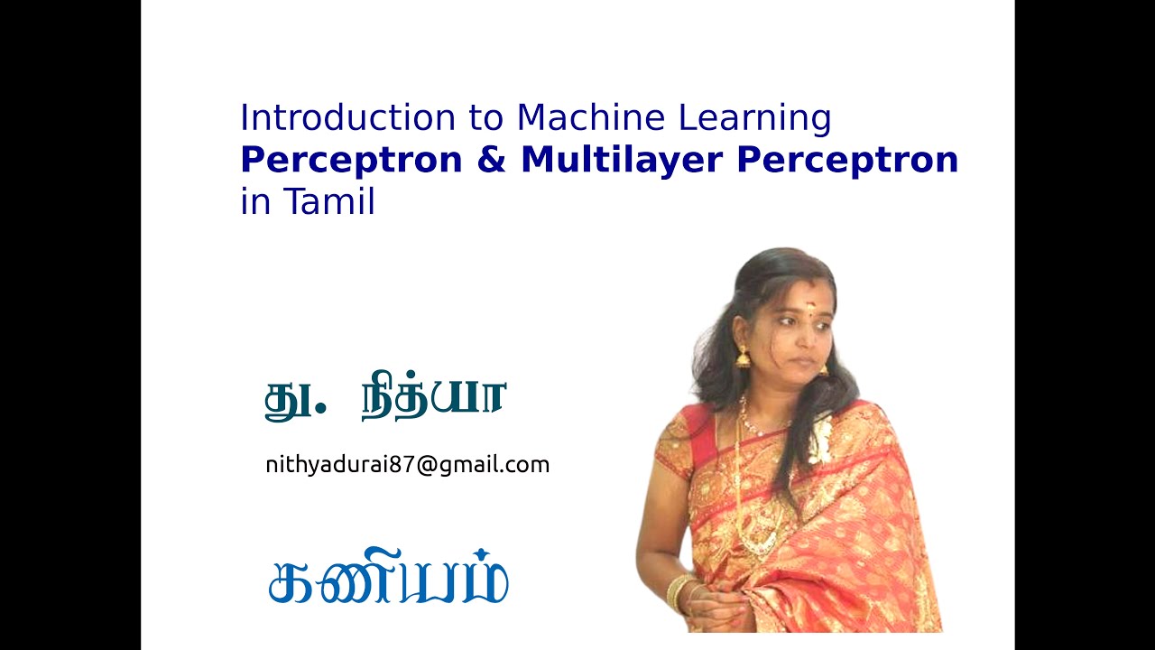 ML 24 - Machine Learning in Tamil - Perceptron & Multilayer Perceptron ...