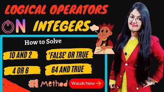 Logical Operators on Integers in Python | Logical Operators in Python | Operators in Python