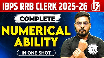 IBPS RRB CLERK 2025 | Numerical Ability One Shot | Numerical Ability for Bank Exam | by Sumit Sir