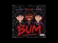 DooMee, XXL Nicky - Bum (feat. YNW BSlime)