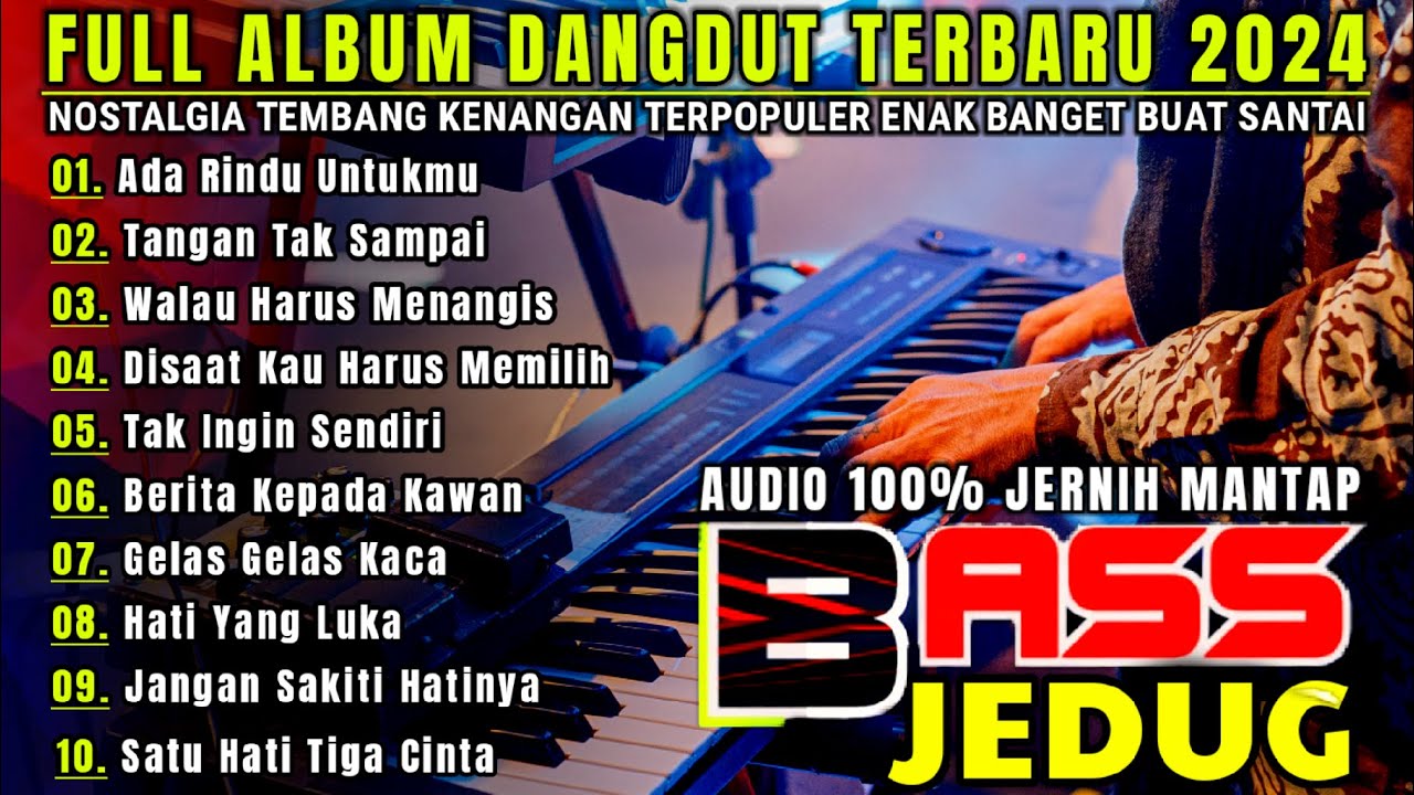 Lagu Nostalgia - Tembang Kenangan Cover Dangdut Orgen Tunggal 2024