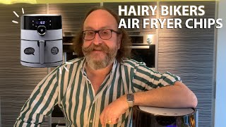 Hairy Bikers' Air Fryer Chips by Dave Myers