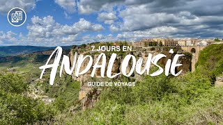 7 jours en Andalousie, guide de voyage