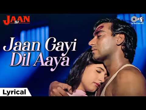 Jaan Gayi Dil Aaya Lyrical Video Song | Ajay Devgn, Twinkle Khanna