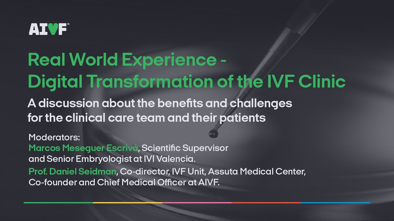 Real World Experience - Digital Transformation of the IVF Clinic - YouTube
