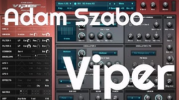 Viper Synthesizer by Adam Szabo (No Talking)