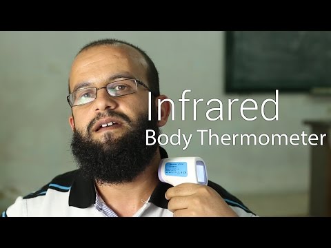قياس حرارة الجسم عن طريق الأشعة تحت الحمراء -  Infrared Body Thermometer