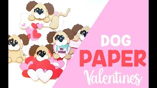 Dog Love: Paper Craft Tutorial for Valentines, Scrapbooking, Card Making