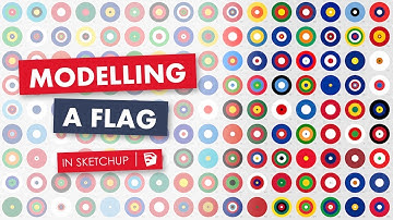 How to Create a Flag in Sketchup