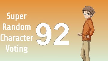 Super Random Character Voting 92
