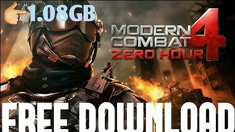 How to download Modern Combat 4 Zero hour APK+DATA Free (2018) working 100% No root