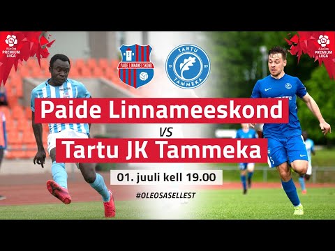 Paide Linnameeskond Tammeka Tartu Goals And Highlights