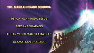 LAGU SION NO. 206. MARILAH ORANG BERDOSA - EDISI LENGKAP 525 (INSTRUMENT DAN LIRIK)