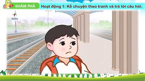 Đạo đức | Bài 1: Quý trọng thời gian (Tiết 1)