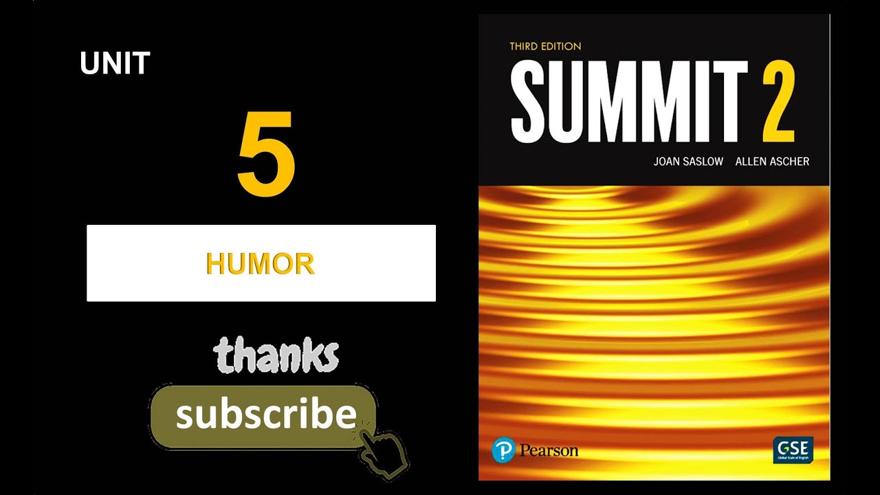 Summit 2 unit 5 third edition - YouTube