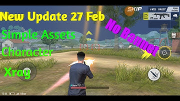 🔥New Update 27 Feb Simple Assets Aimlock/Character Xray No Bannet 100%🔥