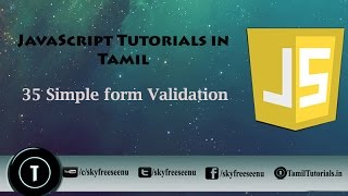 JavaScript Tutorial in Tamil 35 Simple form Validation