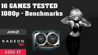 MSI RX 6500XT MECH 2X 4GB GDDR6 - [1080p] -  16 GAMES TESTS