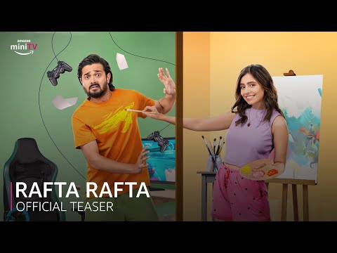 Rafta Rafta Teaser | Bhuvan Bam | Srishti Ganguli Rindani | #WatchFree from 25th Jan | Amazon miniTV