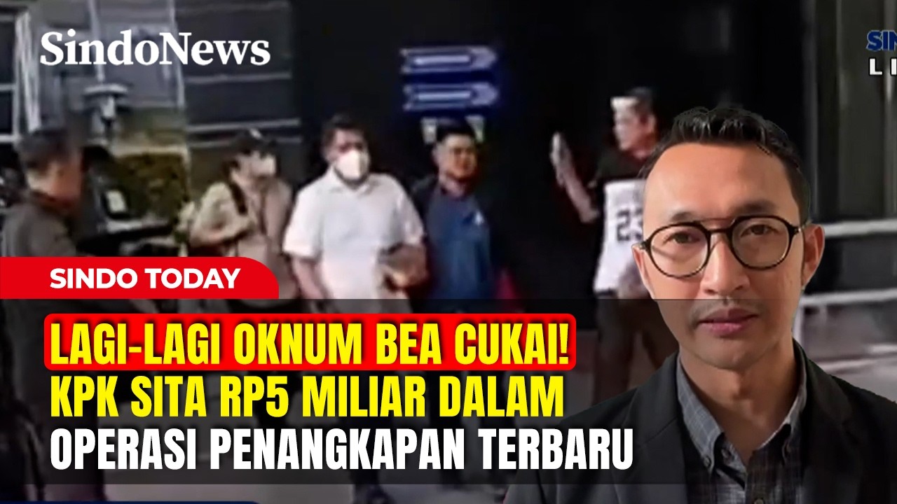 Lagi-lagi Oknum Bea Cukai! KPK Sita Rp5 Miliar Dalam Operasi Penangkapan Terbaru | Sindo Today