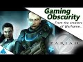 Pariah | Gaming Obscurity