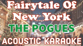 Fairytale Of New York The Pogues (Acoustic Karaoke)