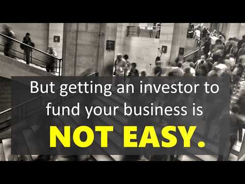 The Secret to Getting Investors to Fund Your Business