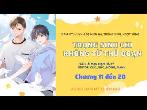 Video TẬP 2. TRỌNG SINH CHI KHÔNG TỪ THỦ ĐOẠN - MẠN MẠN HÀ... - youtube