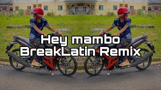 DJ Hey Mambo - Semporna BreakLatin Remix Resimi