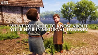 Everything You Need To Know About Your Heir in Medieval Dynasty