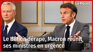 Le déficit dérape, Macron réunit ses ministres en urgence