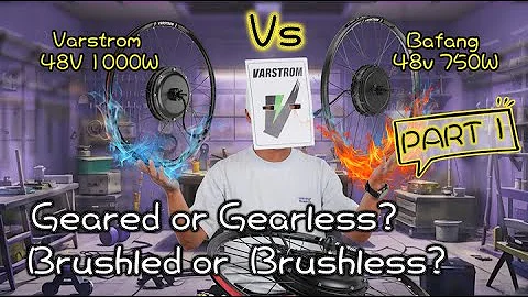 Understand hub motor, analyze, review details, then judge.Pick Bafang G0900 or Varstrom1000w ?
