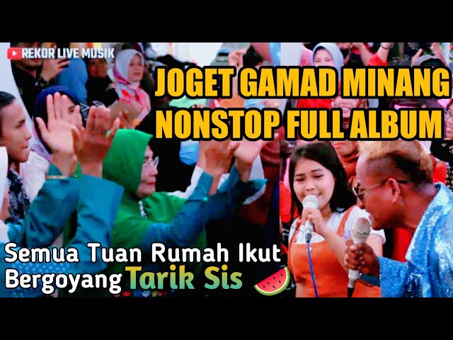 LAGU GAMAD MINANG NONSTOP ORGEN TUNGGAL class=