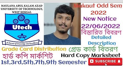 Hard Copy Of Grade Card/Marksheet Distribution🔥 | New Notice | Makaut Odd Semester 2022