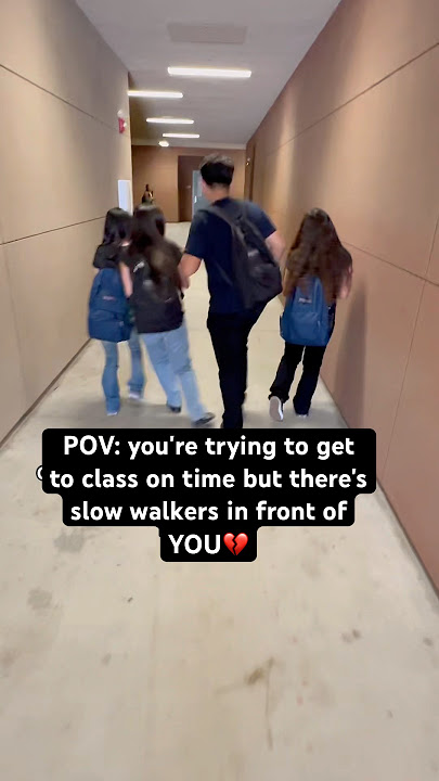 Every hallway turns into a traffic jam 😭💔 #angelina #relatable #xyzbca #slow