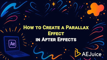 How to Create a Parallax Effect in After Effects – AEJuice Tutorials