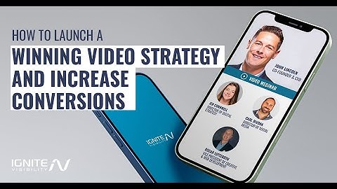 Free Webinar: How to Launch a Winning Video Strategy and Increase Conversions